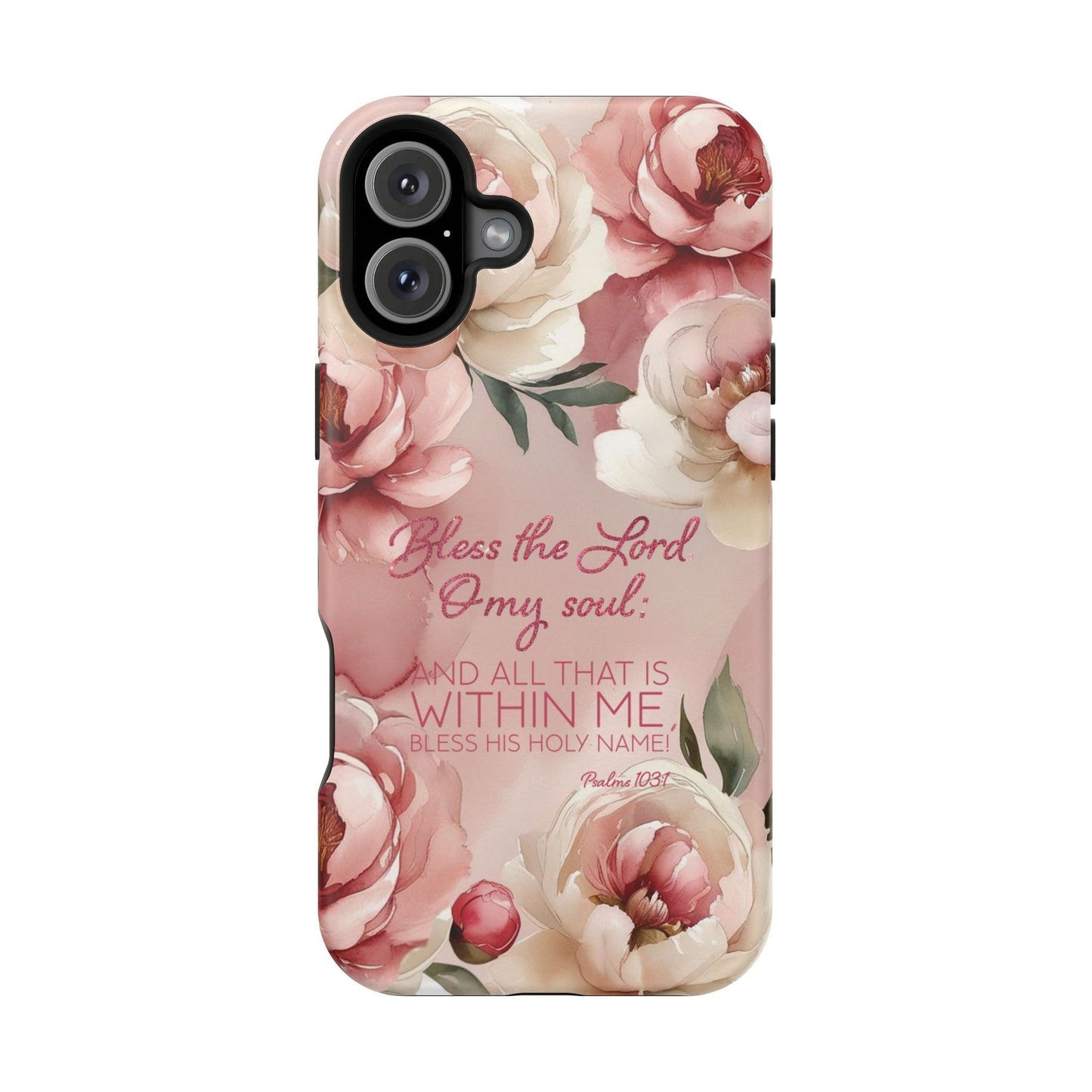 Bless the Lord - Magnetic Tough iPhone Case - Bible Verse (Peonies) - Sacred Stylz