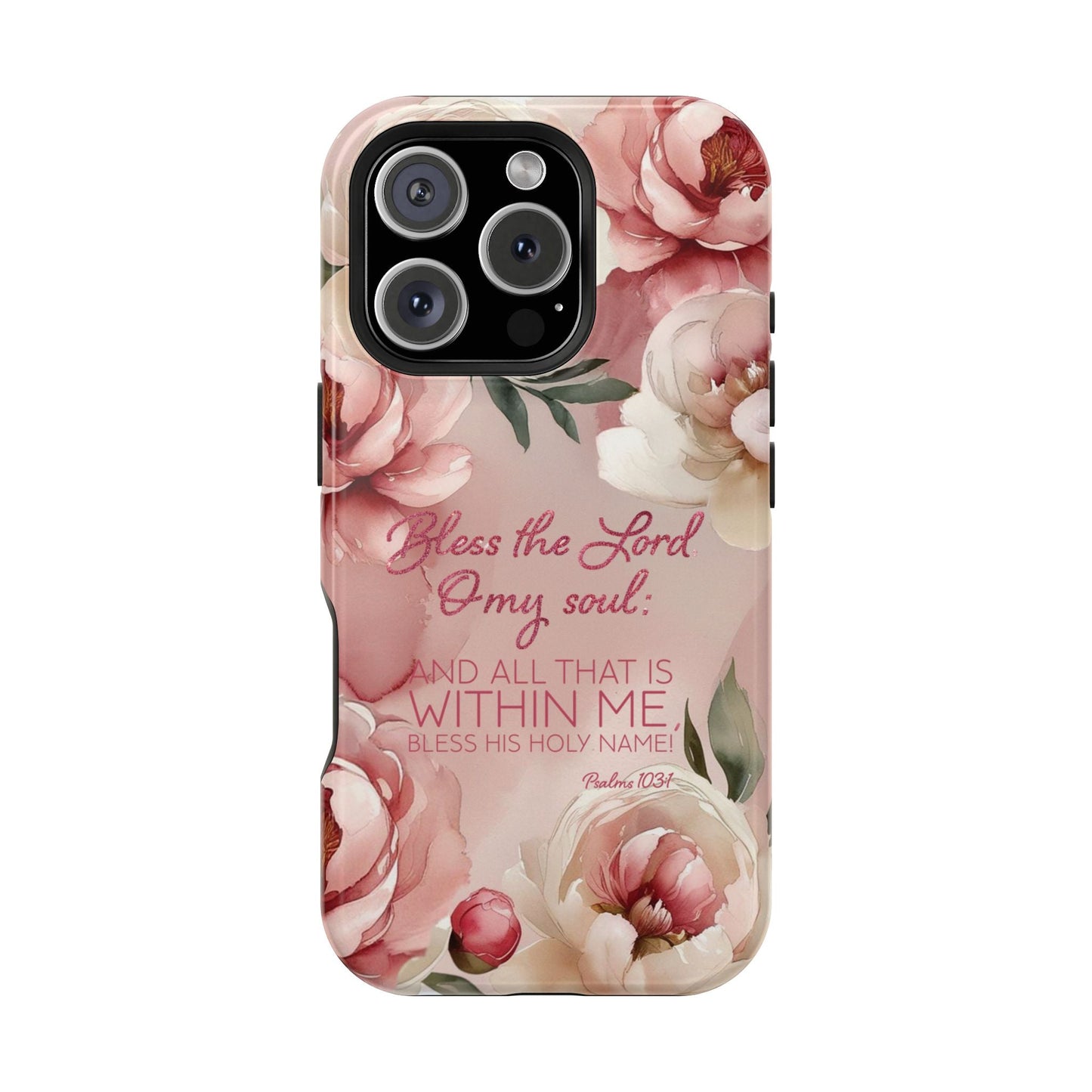 Bless the Lord - Magnetic Tough iPhone Case - Bible Verse (Peonies) - Sacred Stylz