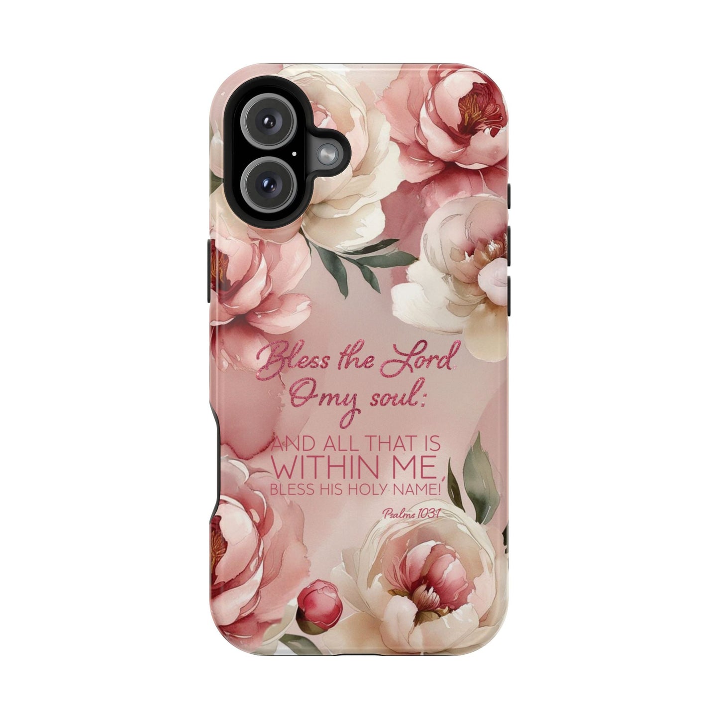 Bless the Lord - Magnetic Tough iPhone Case - Bible Verse (Peonies) - Sacred Stylz
