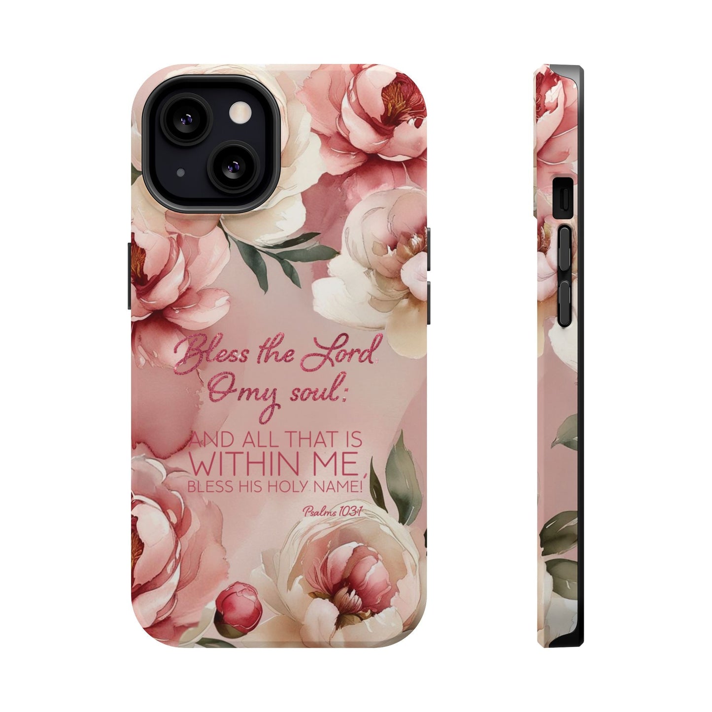 Bless the Lord - Magnetic Tough iPhone Case - Bible Verse (Peonies) - Sacred Stylz