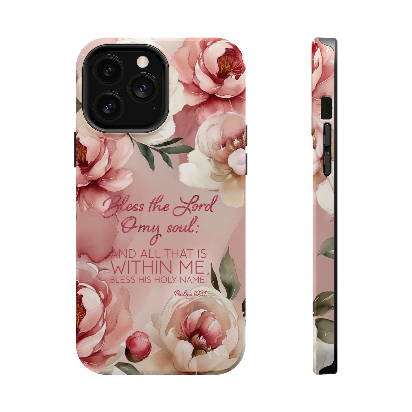 Bless the Lord - Magnetic Tough iPhone Case - Bible Verse (Peonies) - Sacred Stylz