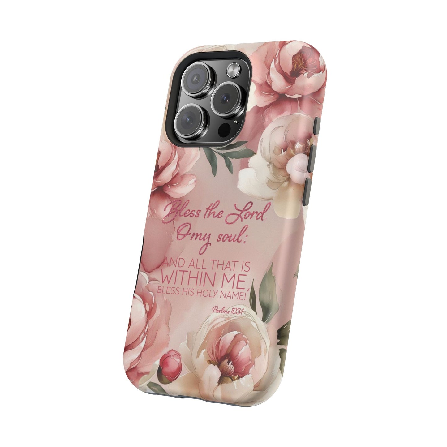 Bless the Lord - Magnetic Tough iPhone Case - Bible Verse (Peonies) - Sacred Stylz