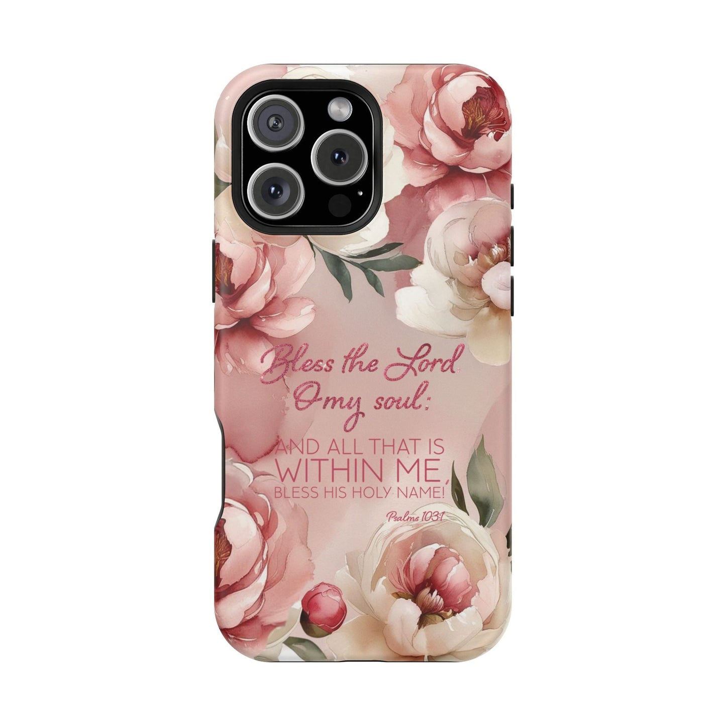 Bless the Lord - Magnetic Tough iPhone Case - Bible Verse (Peonies) - Sacred Stylz