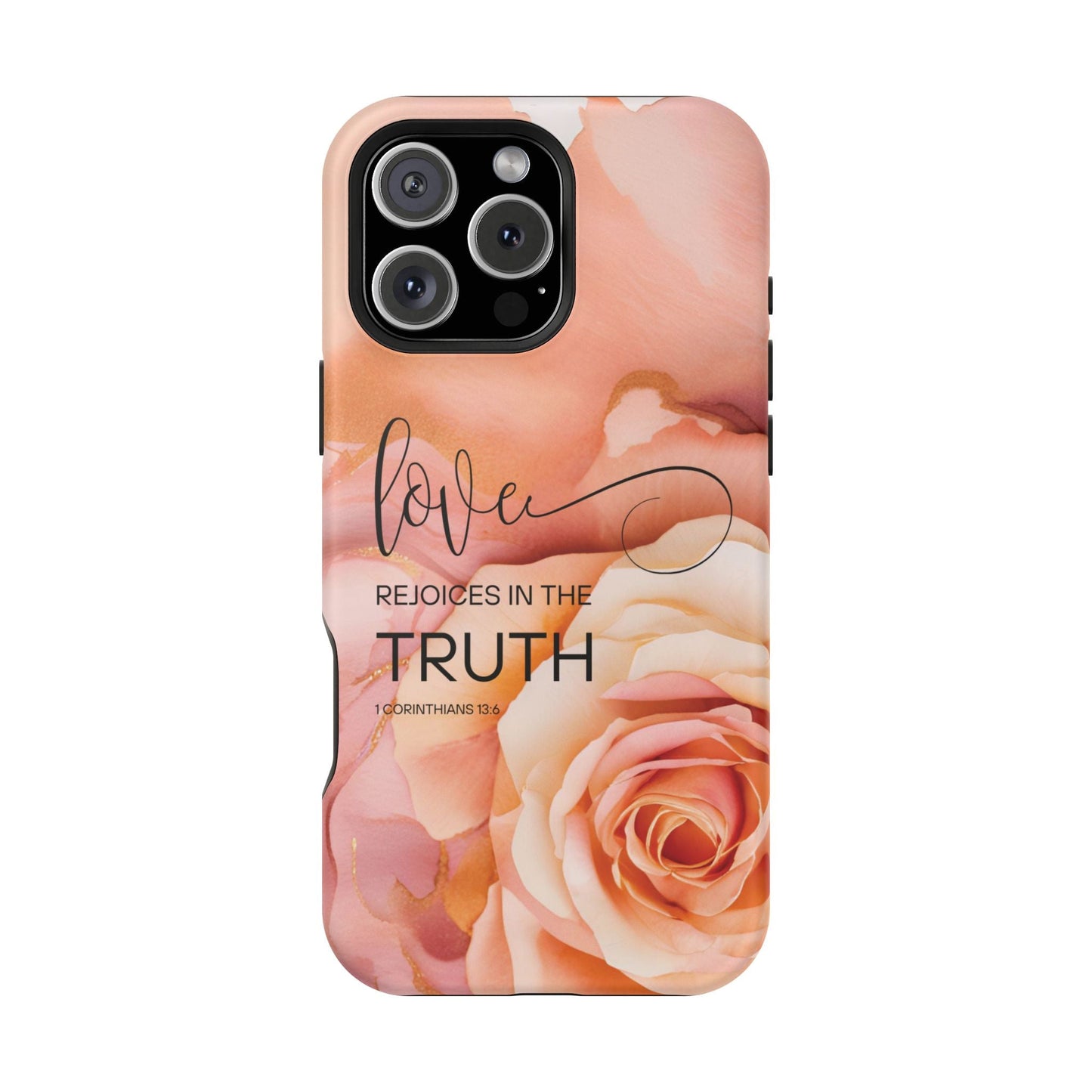 Love Rejoices - Impact - Resistant Phone Case - Bible Verse (Rose) - Sacred Stylz
