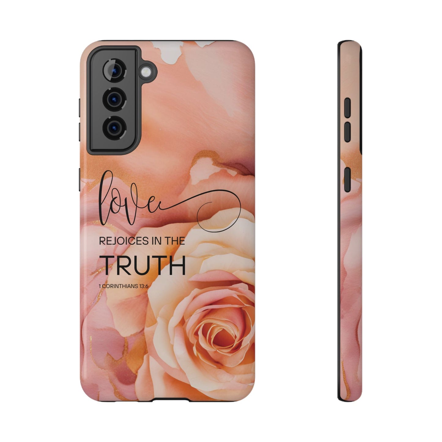 Love Rejoices - Impact - Resistant Phone Case - Bible Verse (Rose) - Sacred Stylz