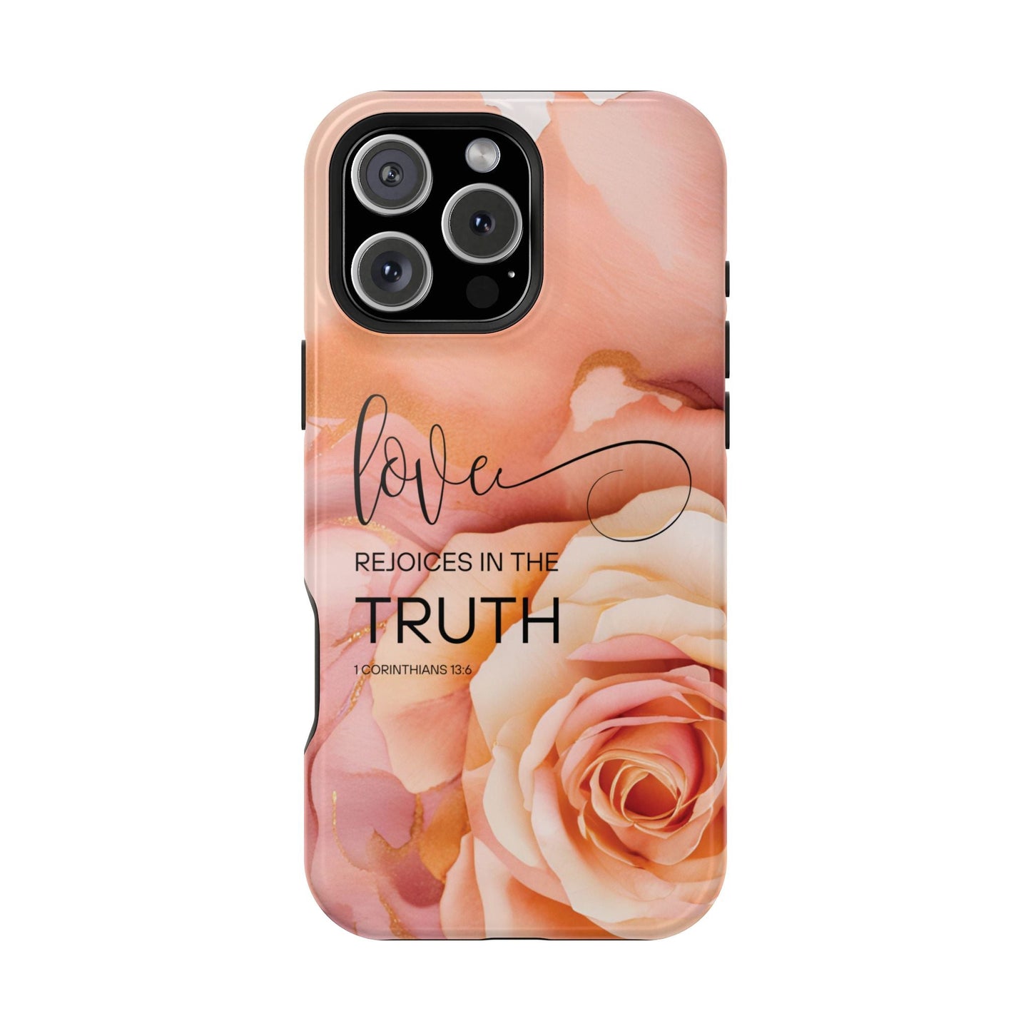 Love Rejoices - Impact - Resistant Phone Case - Bible Verse (Rose) - Sacred Stylz