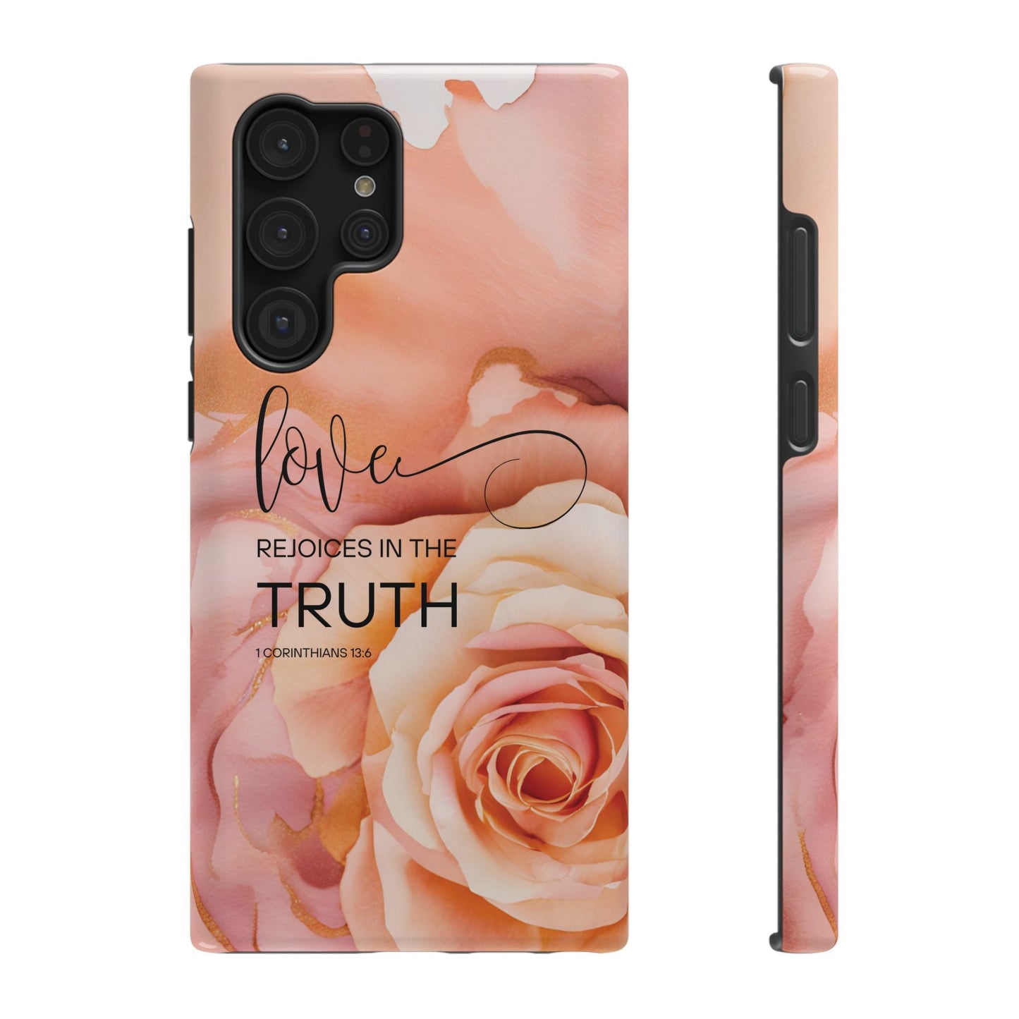 Love Rejoices - Impact - Resistant Phone Case - Bible Verse (Rose) - Sacred Stylz
