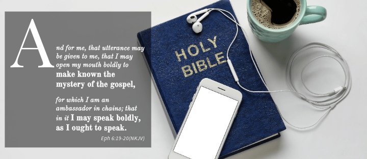 Armor of God (6 of 6) Are You Speaking Boldly, No Matter What?