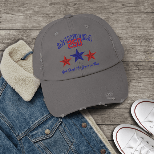 250 Years America | God Shed His Grace on Thee | Unisex Vintage Cap - 5 Colors - Sacred Stylz