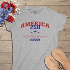 250 Years America | God Shed His Grace on Thee | Women's Softstyle Tee - Sacred Stylz
