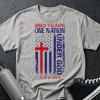 250 Years | One Nation Under God / Jesus Has My Back Unisex T-shirt - 3 Colors - Sacred Stylz