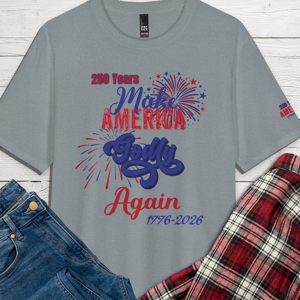 250 Years | Make America Godly Again Tri-Blend Tee-3 Colors (Maritime Frost/White/Heathered Grey)
