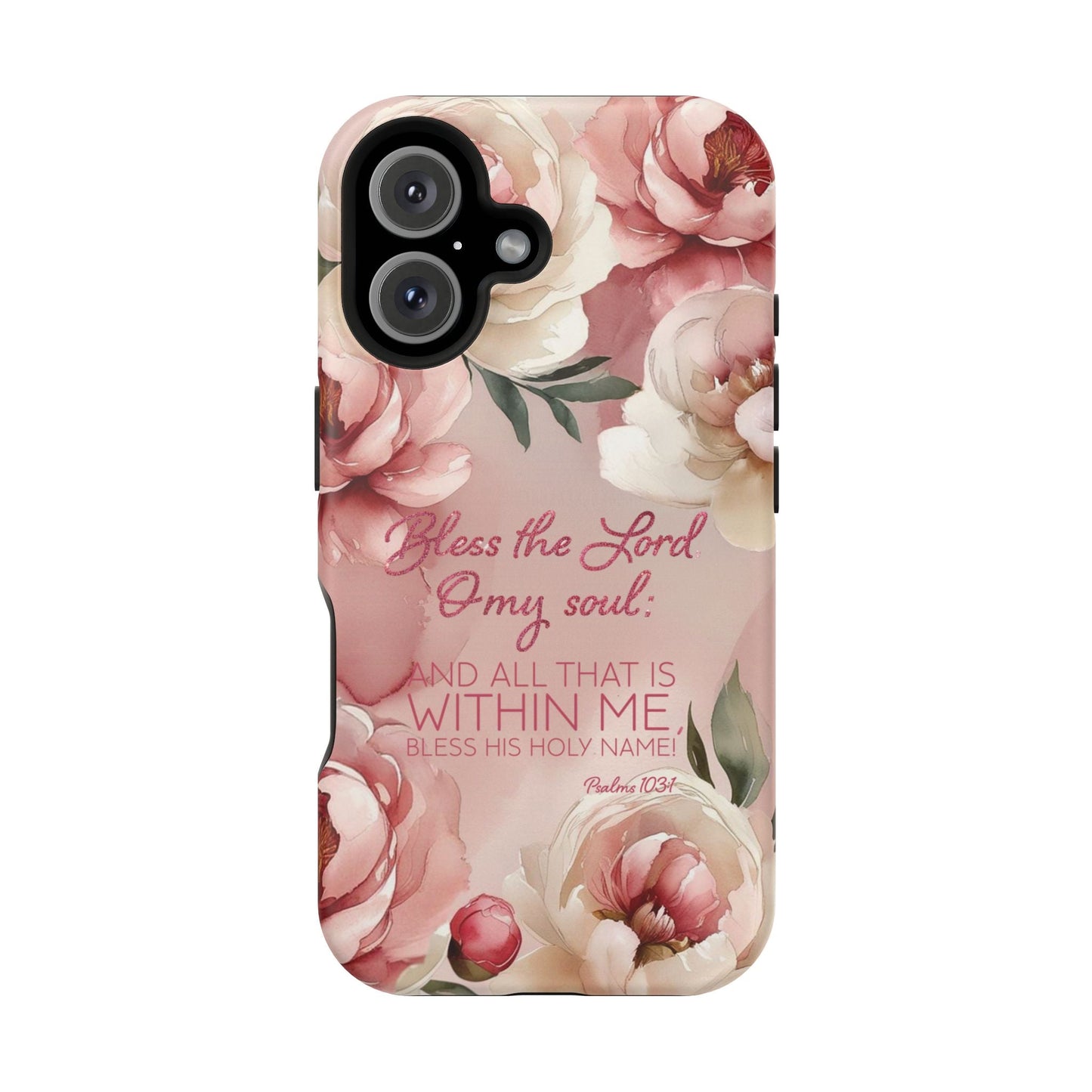 Bless the Lord - Magnetic Tough iPhone Case - Bible Verse (Peonies) - Sacred Stylz