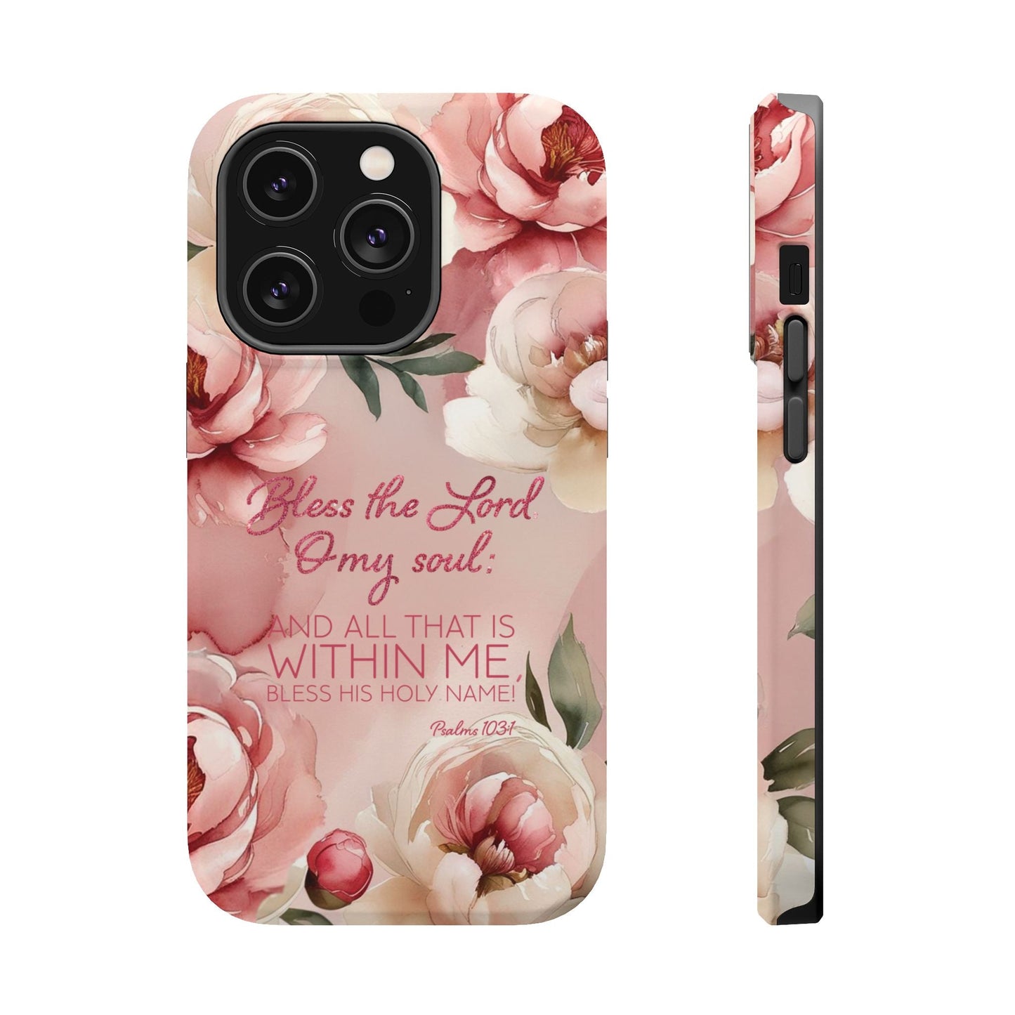 Bless the Lord - Magnetic Tough iPhone Case - Bible Verse (Peonies) - Sacred Stylz