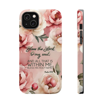 Bless the Lord - Magnetic Tough iPhone Case - Bible Verse (Peonies) - Sacred Stylz
