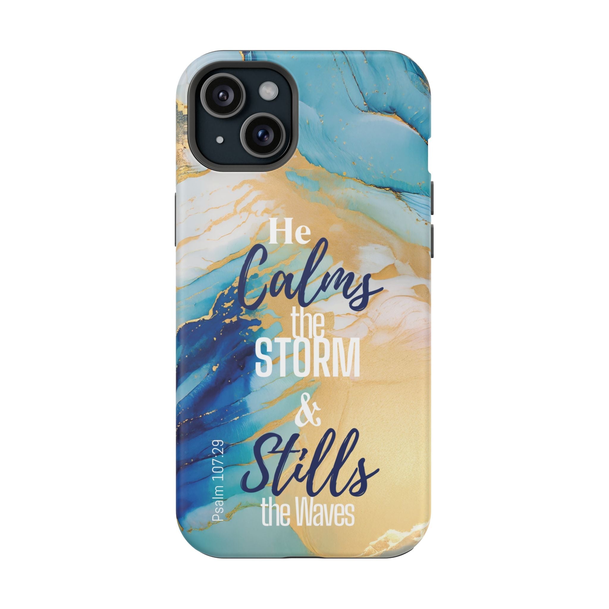 He Calms the Storm - Magnetic Tough Phone Case - Bible Verse (Ocean Marble) - (Fits Samsung & Apple) - Sacred Stylz