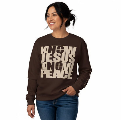 Know/No Jesus, Know/No Peace Sweatshirt - Timeless Tones - 5 Color Options - Sacred Stylz