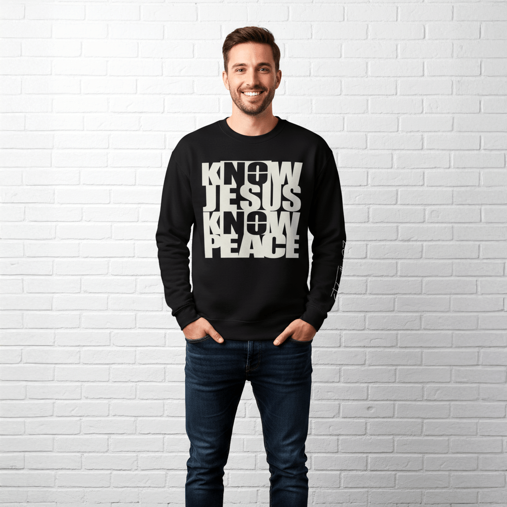 Know/No Jesus, Know/No Peace Sweatshirt - Timeless Tones - 5 Colors - Sacred Stylz