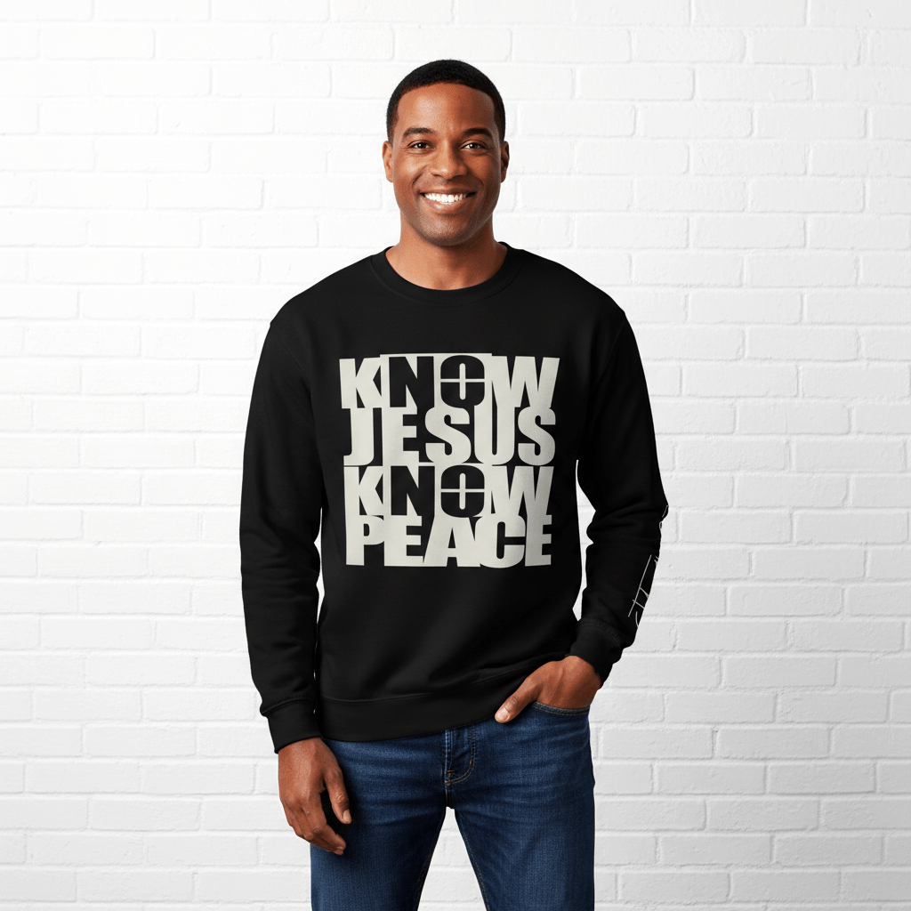 Know/No Jesus, Know/No Peace Sweatshirt - Timeless Tones - 5 Colors - Sacred Stylz