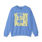 Know/No Jesus, Know/No Peace Sweatshirt - Vibrant Tones - 3 Color Options - Sacred Stylz