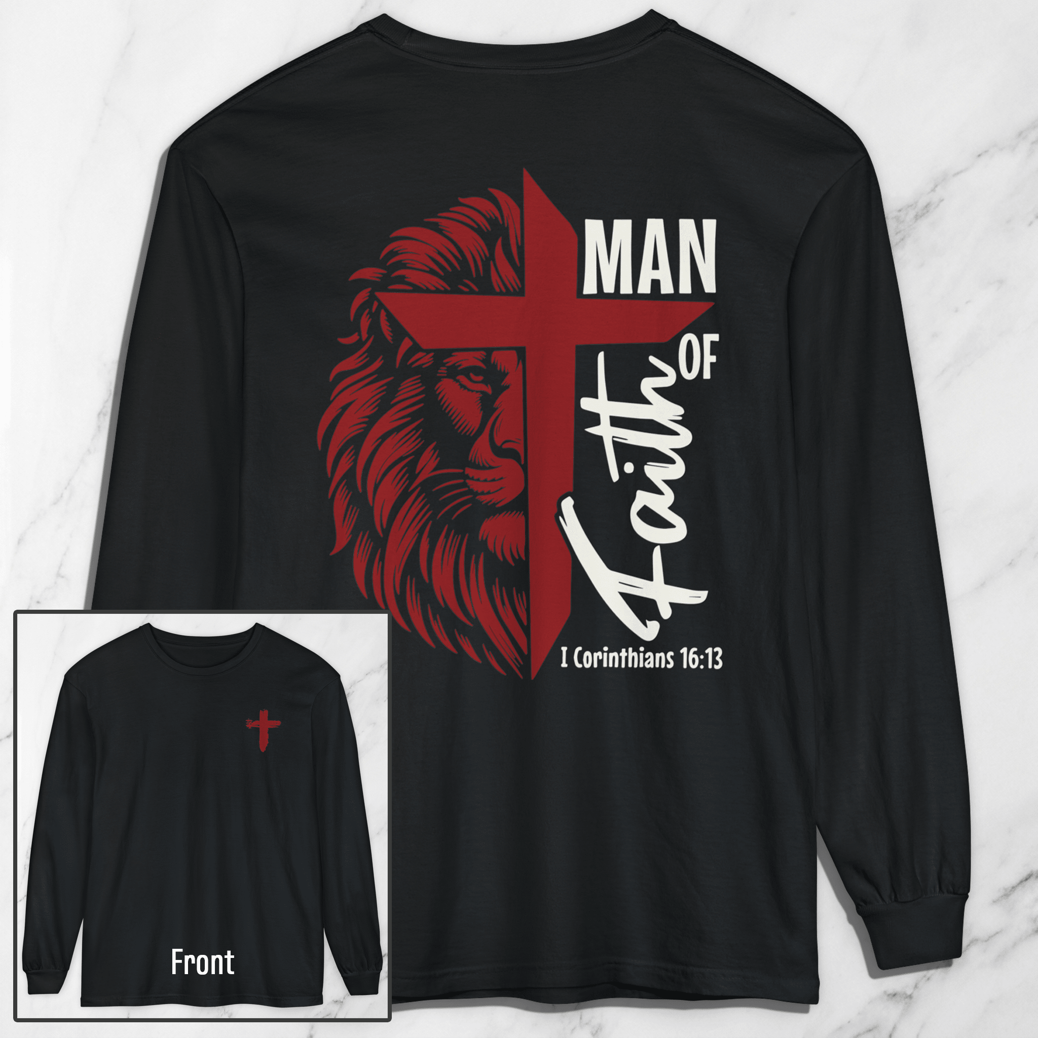 Man of Faith - Garment-dyed Long Sleeve T-Shirt - 2 Colors - Sacred Stylz
