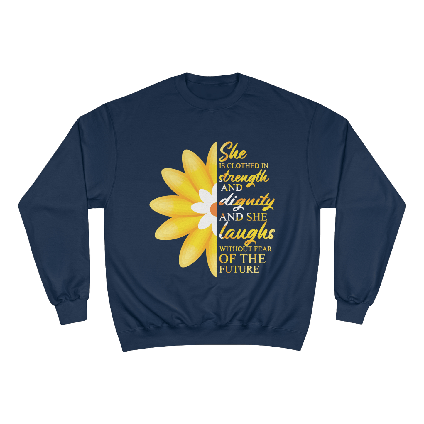 She is Clothed in Strength - Champion Sweatshirt - Sacred Stylz