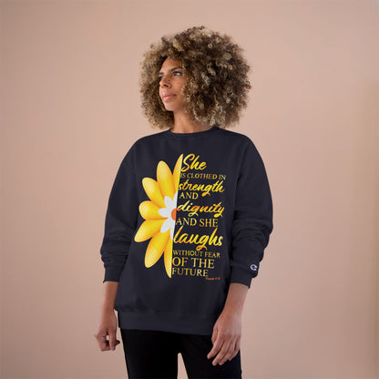 She is Clothed in Strength - Champion Sweatshirt - Sacred Stylz