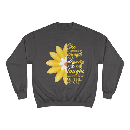 She is Clothed in Strength - Champion Sweatshirt - Sacred Stylz