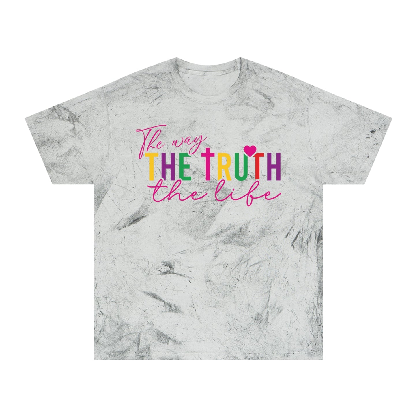 The Way, The Truth, The Life - Color Blast T-Shirt - Sacred Stylz