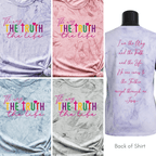 The Way, The Truth, The Life - Color Blast T-Shirt - 4 Colors - Sacred Stylz