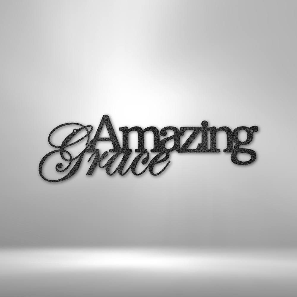 Amazing Grace Script - Steel Sign - Sacred Stylz