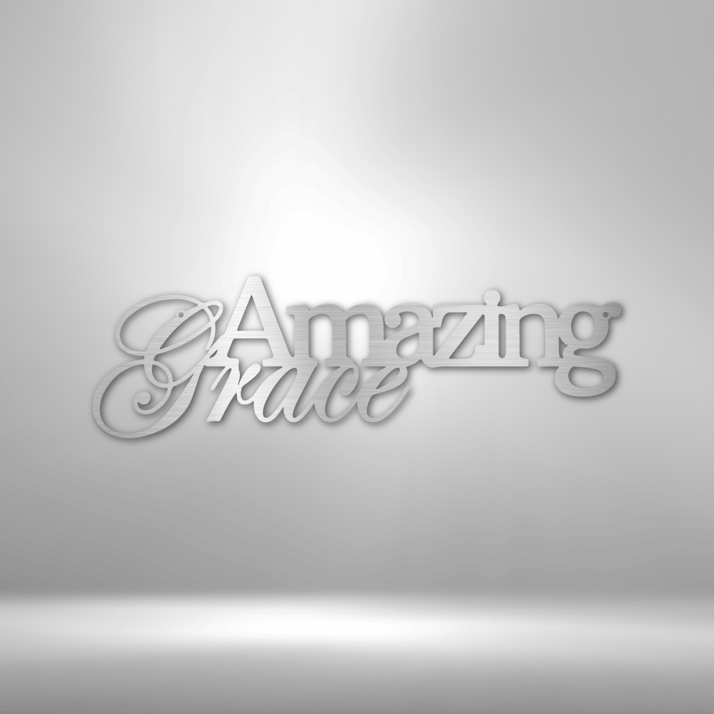 Amazing Grace Script - Steel Sign - Sacred Stylz