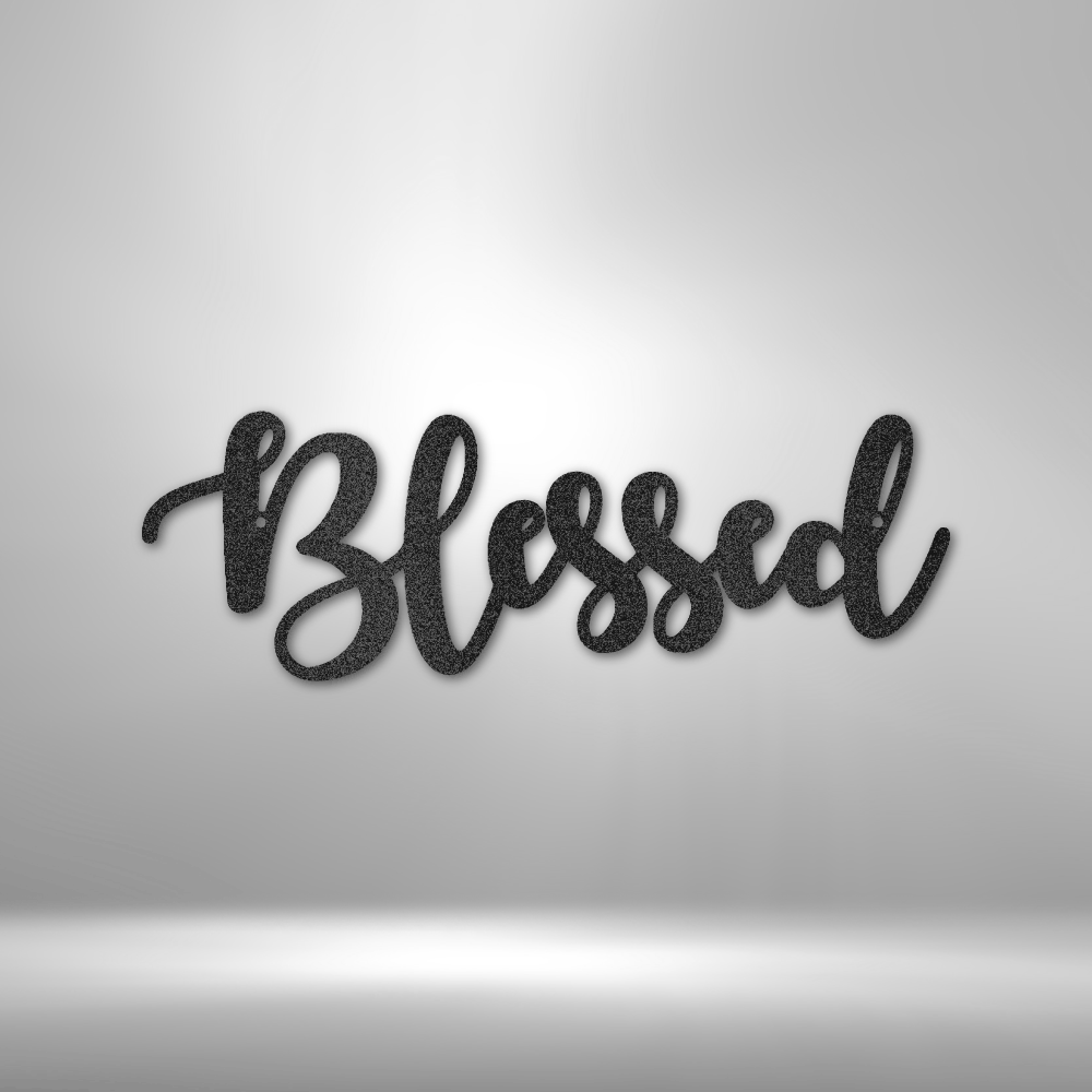 Blessed Script - Steel Sign - Sacred Stylz