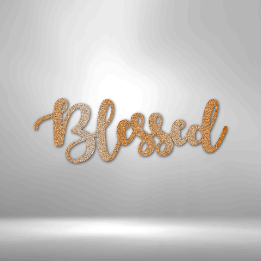 Blessed Script - Steel Sign - Sacred Stylz