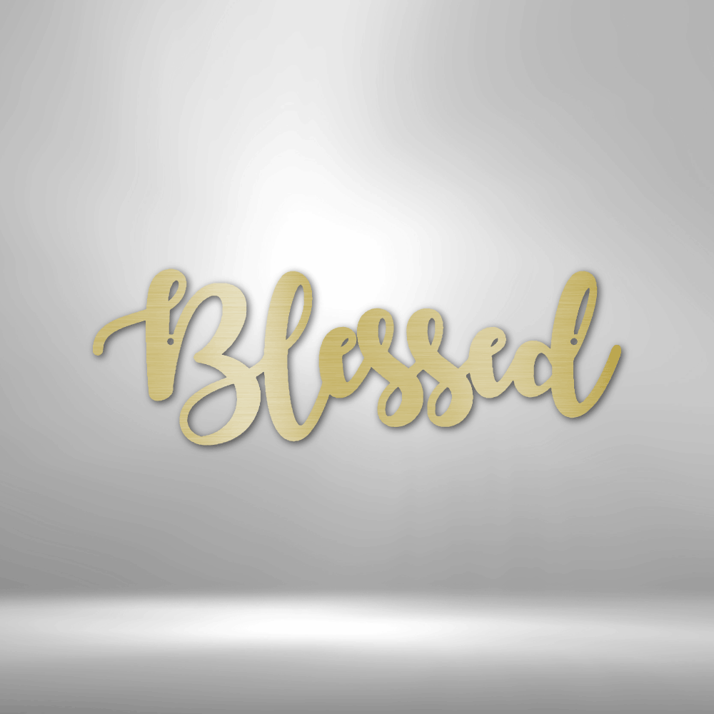 Blessed Script - Steel Sign - Sacred Stylz