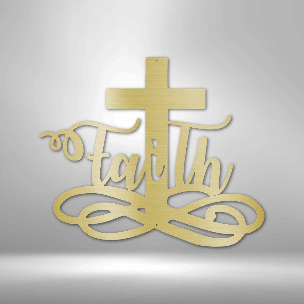 Faith Cross - Steel Sign - Sacred Stylz