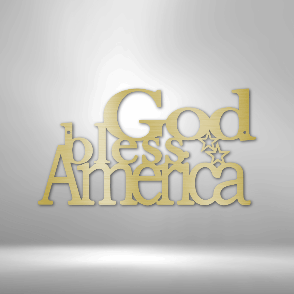 God Bless America - Steel Sign - Sacred Stylz