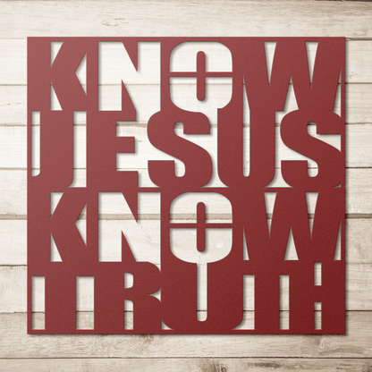 Know/No Jesus, Know/No Truth- Dual Message Metal Sign - Sacred Stylz