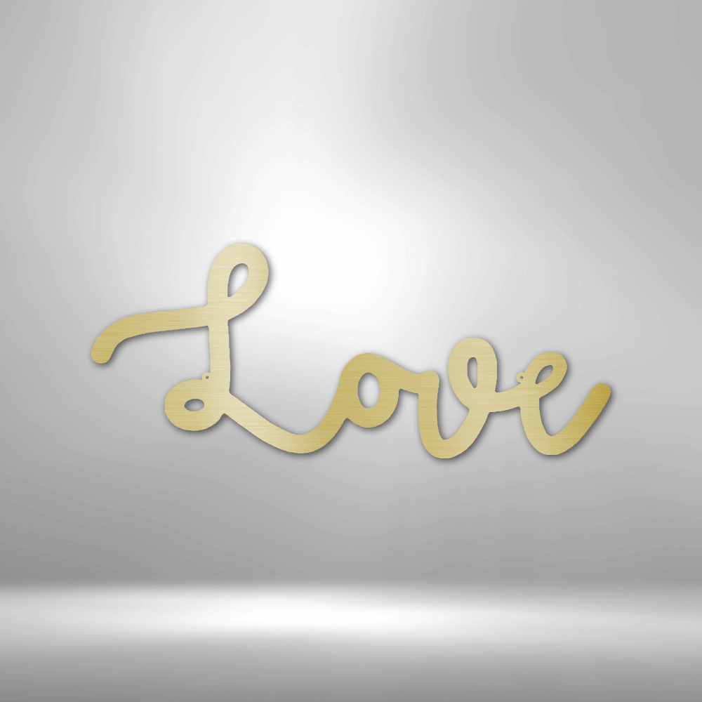 Love Script - Steel Sign - Sacred Stylz